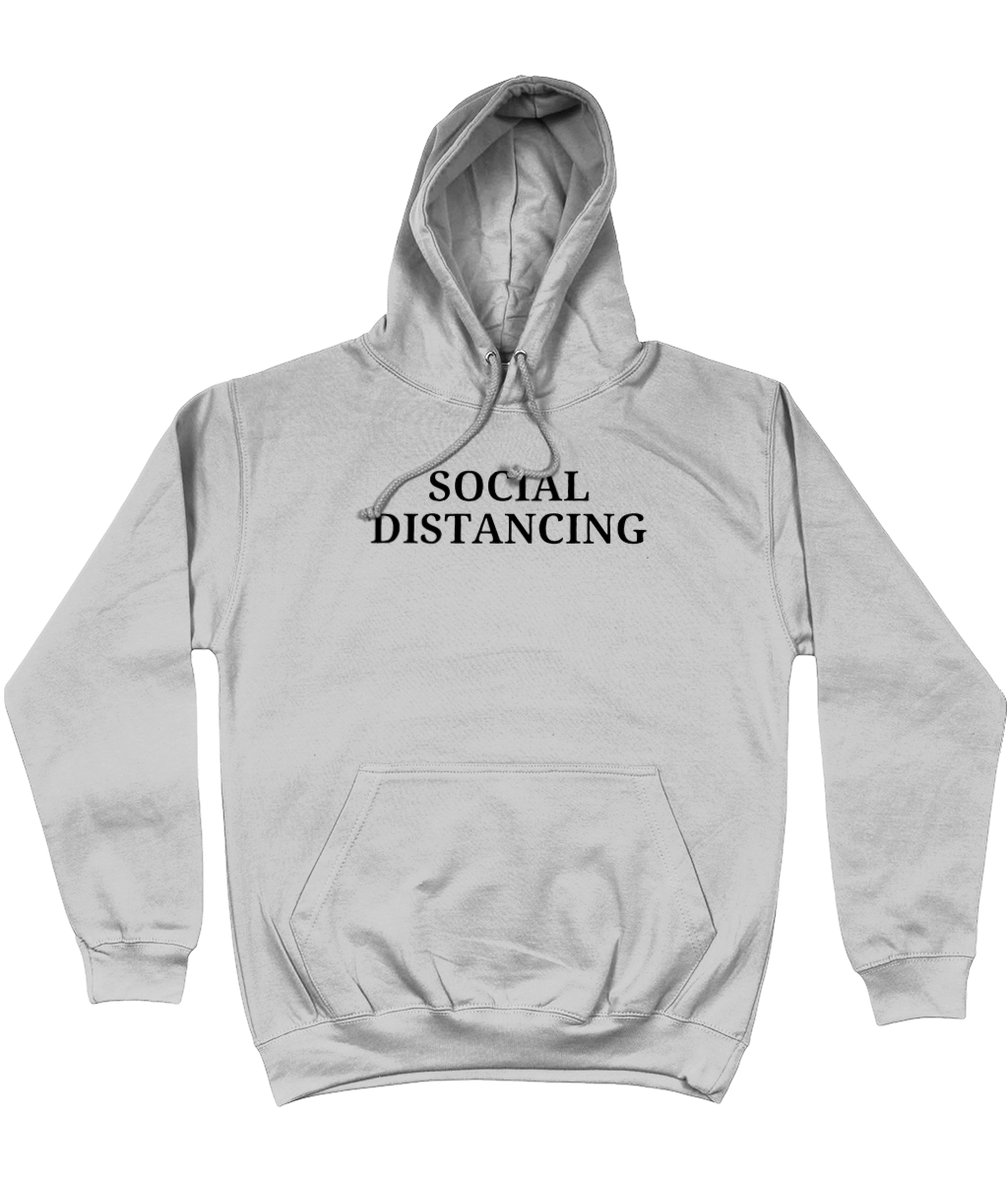 Quality Hoodie - SOCIAL DISTANCING