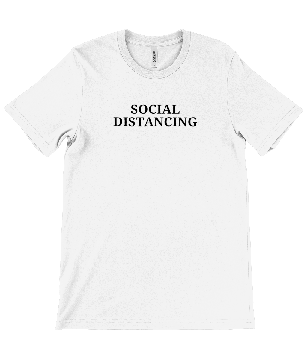 Canvas Unisex Crew Neck T-Shirt - SOCIAL DISTANCING