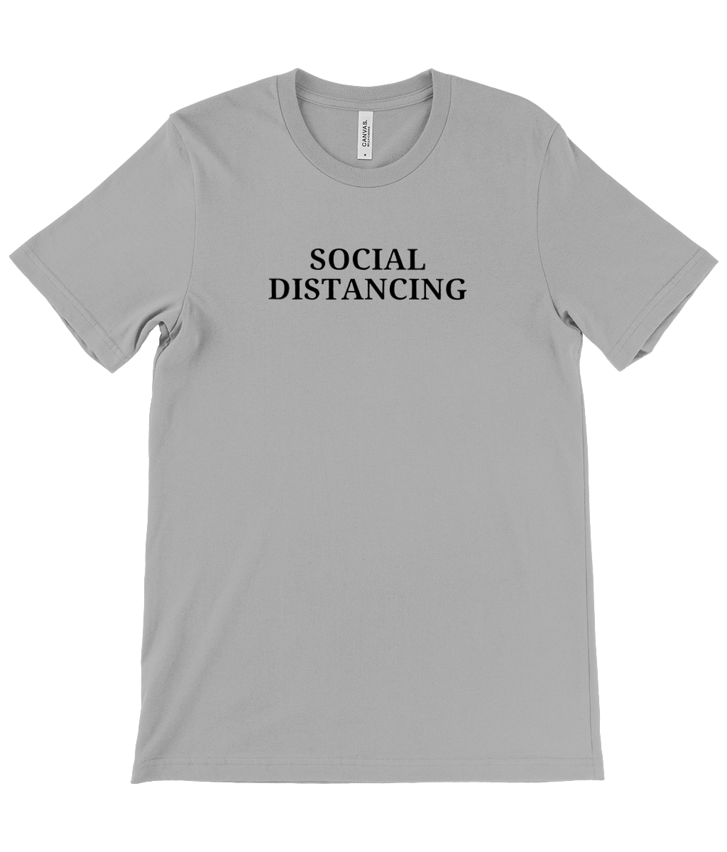 Canvas Unisex Crew Neck T-Shirt - SOCIAL DISTANCING