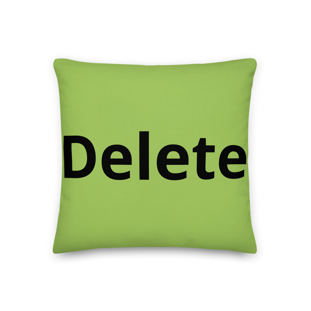 Premium Pillow - Delete